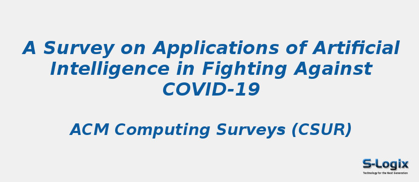 A Survey on Applications of Artificial Intelligence in Fighting Against COVID-19