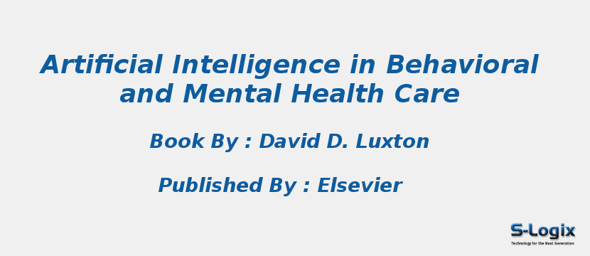 Artificial Intelligence in Behavioral and Mental Health Care