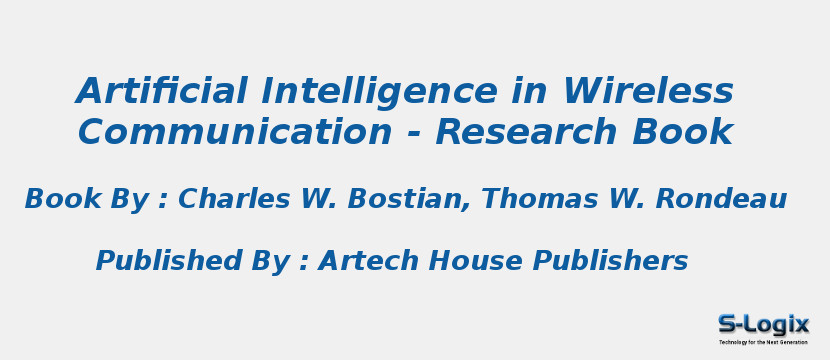 Artificial Intelligence in Wireless Communication - Research Book