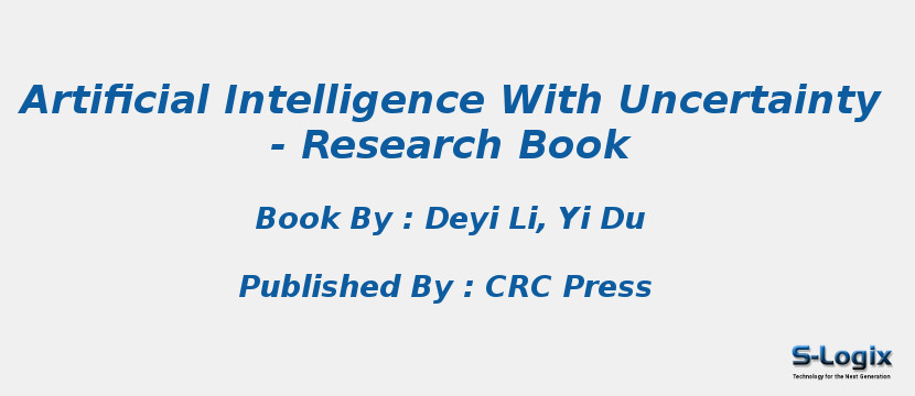 Artificial Intelligence With Uncertainty - Research Book