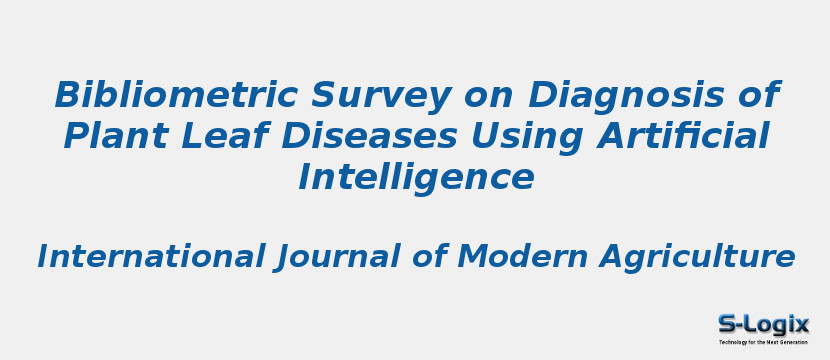 Bibliometric Survey on Diagnosis of Plant Leaf Diseases Using Artificial Intelligence