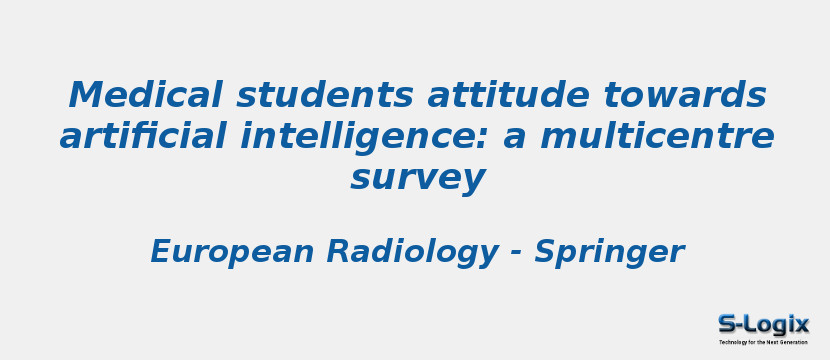 Medical students attitude towards artificial intelligence: a multicentre survey
