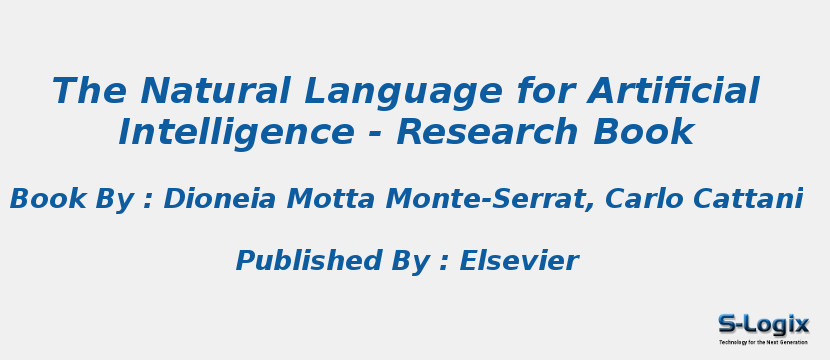 The Natural Language for Artificial Intelligence - Research Book
