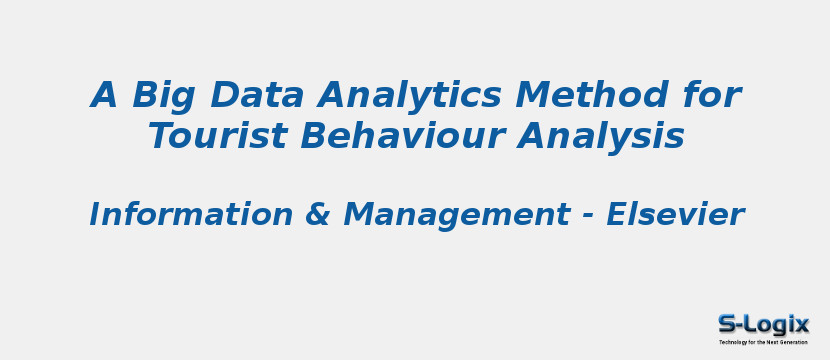 A Big Data Analytics Method for Tourist Behaviour Analysis