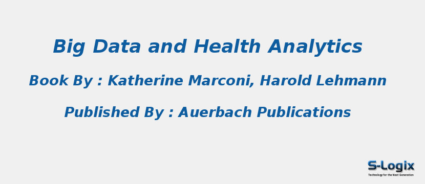 Big Data and Health Analytics