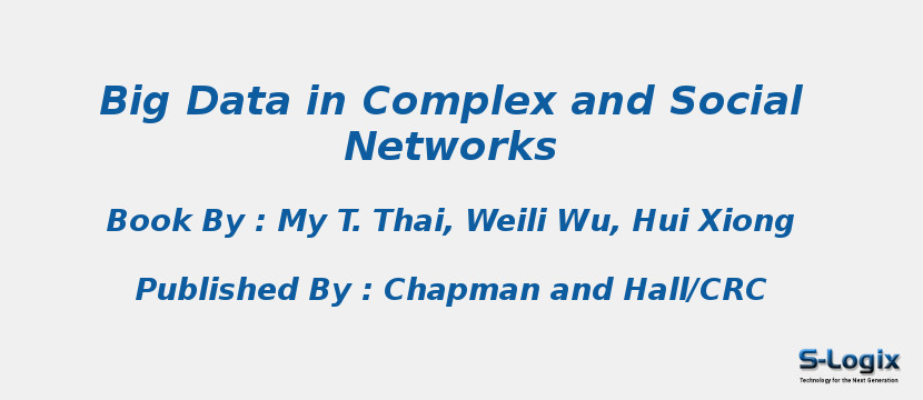 Big Data in Complex and Social Networks