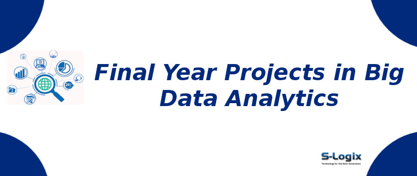 final-year-projects-in-big-data-analytics.jpg