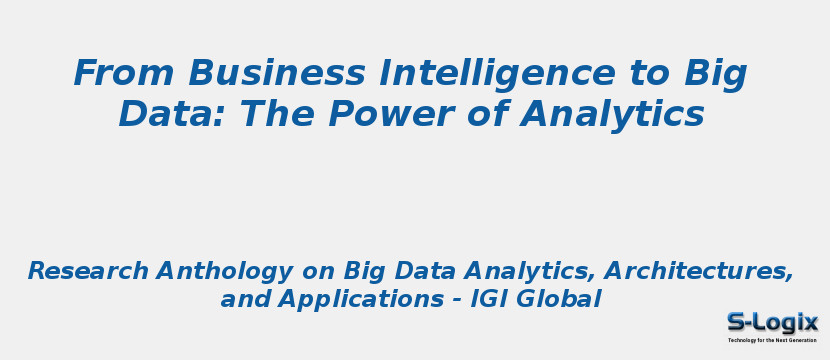 From Business Intelligence to Big Data: The Power of Analytics