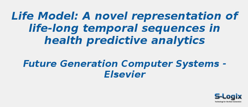 Life Model: A novel representation of life-long temporal sequences in health predictive analytics