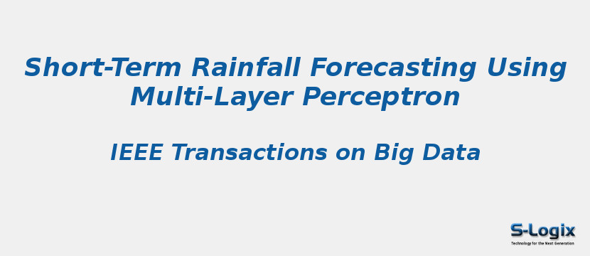 Short-Term Rainfall Forecasting Using Multi-Layer Perceptron