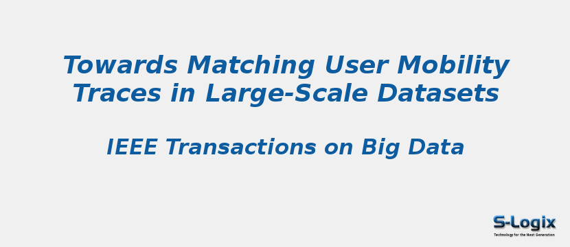 Towards Matching User Mobility Traces in Large-Scale Datasets
