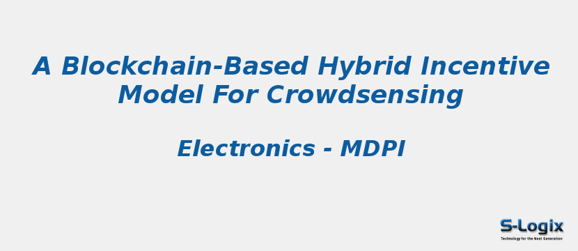 A Blockchain-Based Hybrid Incentive Model For Crowdsensing