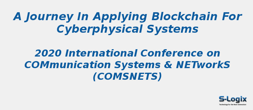 A Journey In Applying Blockchain For Cyberphysical Systems
