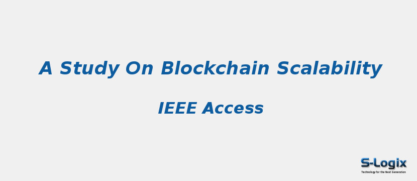 A Study On Blockchain Scalability