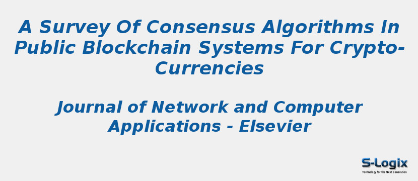A Survey Of Consensus Algorithms In Public Blockchain Systems For Crypto-Currencies