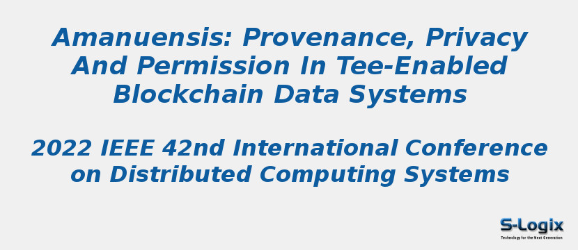 Amanuensis: Provenance, Privacy And Permission In Tee-Enabled Blockchain Data Systems