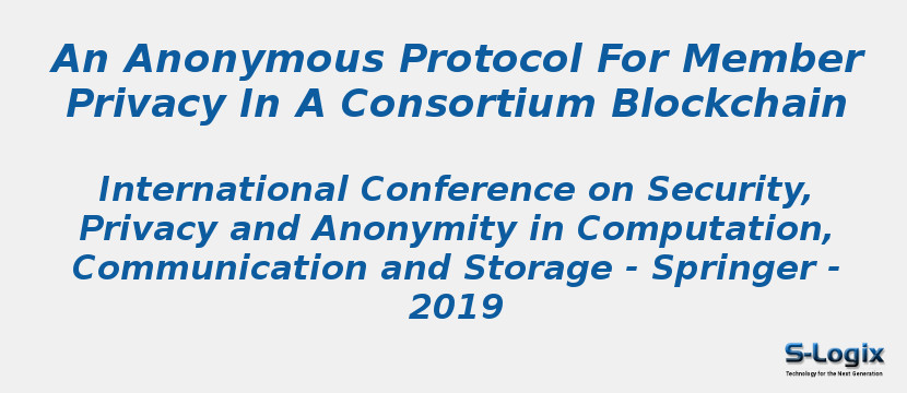 An Anonymous Protocol For Member Privacy In A Consortium Blockchain
