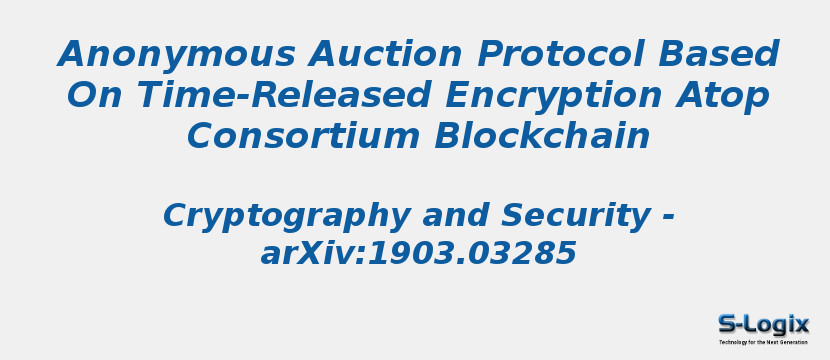 Anonymous Auction Protocol Based On Time-Released Encryption Atop Consortium Blockchain