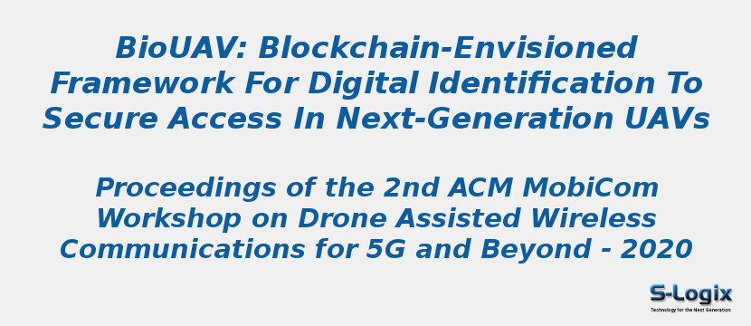 Biouav: Blockchain-Envisioned Framework For Digital Identification To Secure Access In Next-Generation Uavs