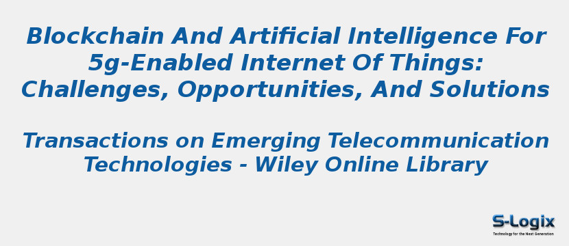 Blockchain And Artificial Intelligence For 5g-Enabled Internet Of Things: Challenges, Opportunities, And Solutions
