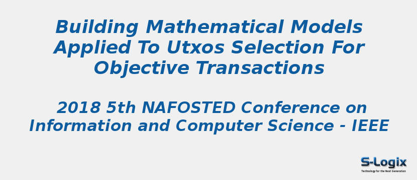 Building Mathematical Models Applied To Utxos Selection For Objective Transactions