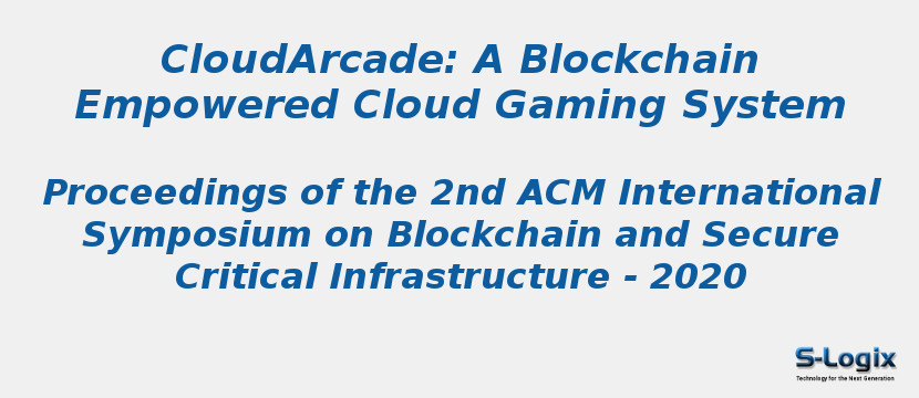 Cloudarcade: A Blockchain Empowered Cloud Gaming System