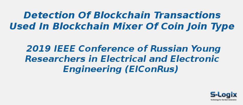 Detection Of Blockchain Transactions Used In Blockchain Mixer Of Coin Join Type