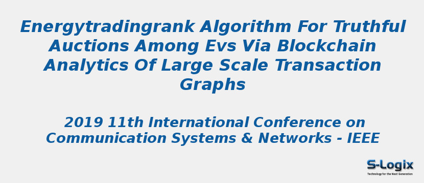 Energytradingrank Algorithm For Truthful Auctions Among Evs Via Blockchain Analytics Of Large Scale Transaction Graphs