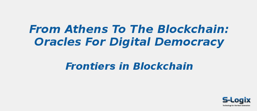 From Athens To The Blockchain: Oracles For Digital Democracy