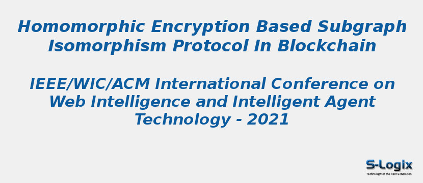 Homomorphic Encryption Based Subgraph Isomorphism Protocol In Blockchain