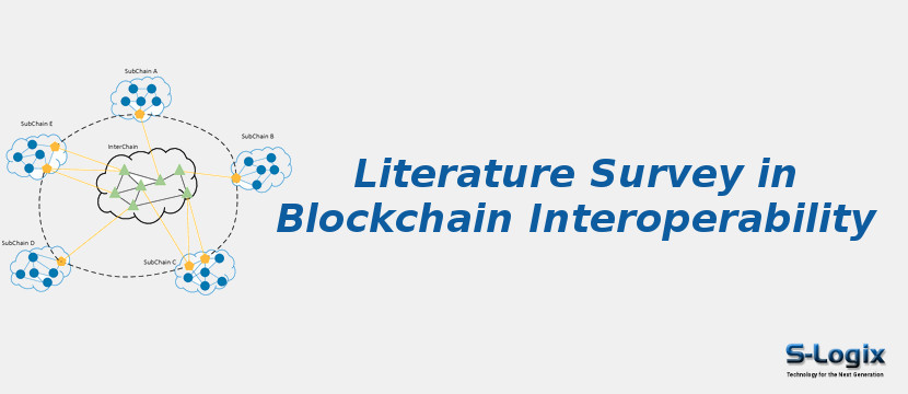 Literature Survey in Blockchain Interoperability