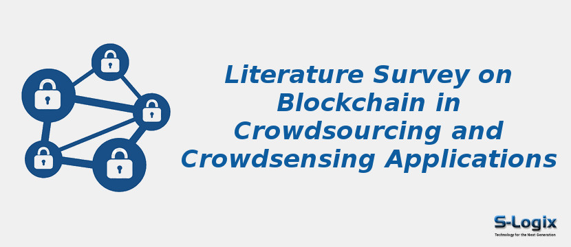 Literature Survey on Blockchain in Crowdsourcing and Crowdsensing Applications