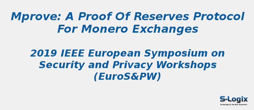 Mprove: A Proof Of Reserves Protocol For Monero Exchanges