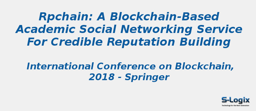 Rpchain: A Blockchain-Based Academic Social Networking Service For Credible Reputation Building