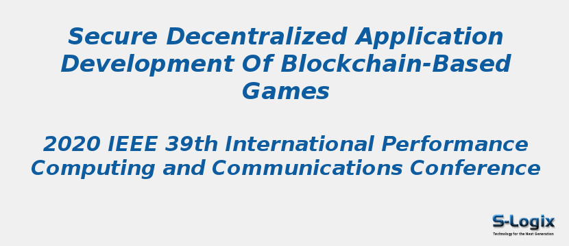 Secure Decentralized Application Development Of Blockchain-Based Games
