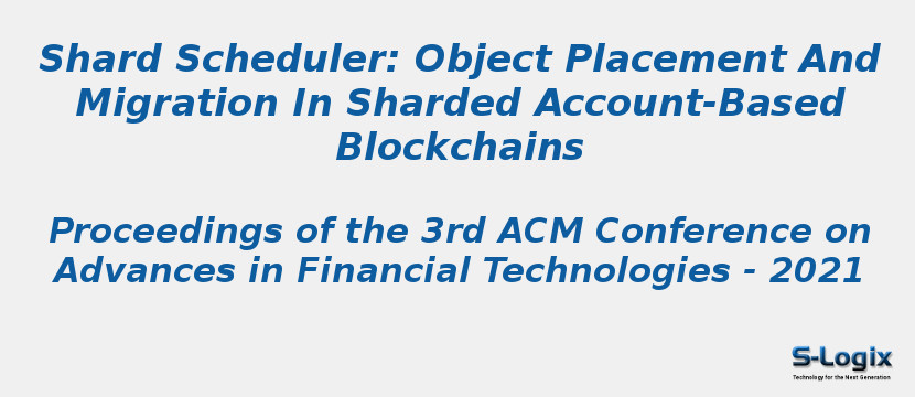 Shard Scheduler: Object Placement And Migration In Sharded Account-Based Blockchains