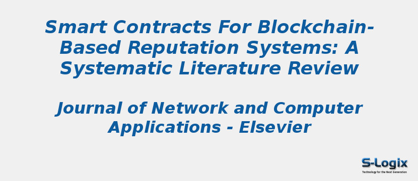 Smart Contracts For Blockchain-Based Reputation Systems: A Systematic Literature Review