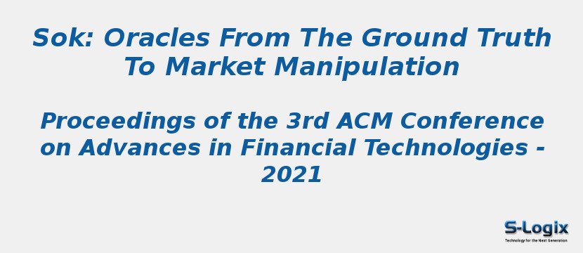 Sok: Oracles From The Ground Truth To Market Manipulation