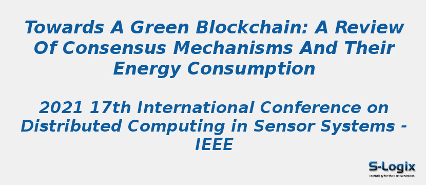 Towards A Green Blockchain: A Review Of Consensus Mechanisms And Their Energy Consumption