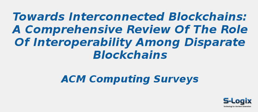 Towards Interconnected Blockchains: A Comprehensive Review Of The Role Of Interoperability Among Disparate Blockchains