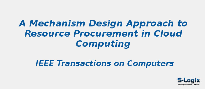 A Mechanism Design Approach to Resource Procurement in Cloud Computing