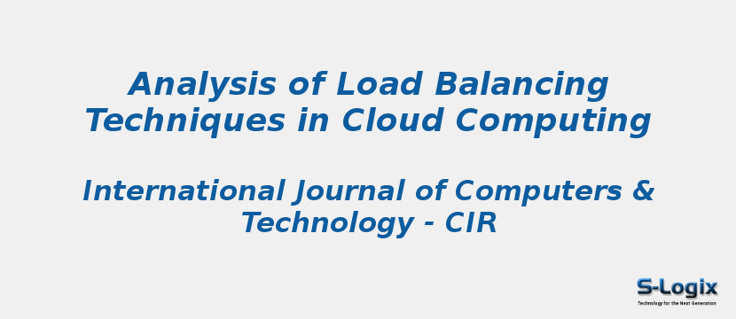 Analysis of Load Balancing Techniques in Cloud Computing