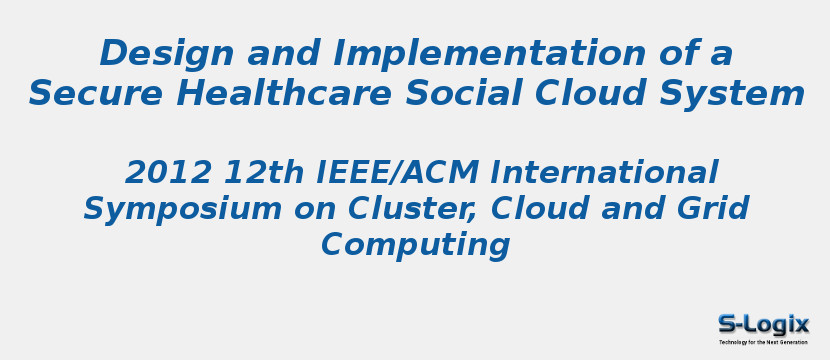 Design and Implementation of a Secure Healthcare Social Cloud System