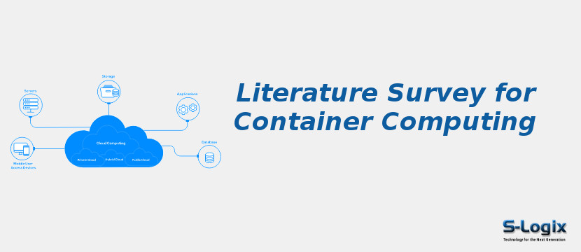 Literature Survey for Container Computing
