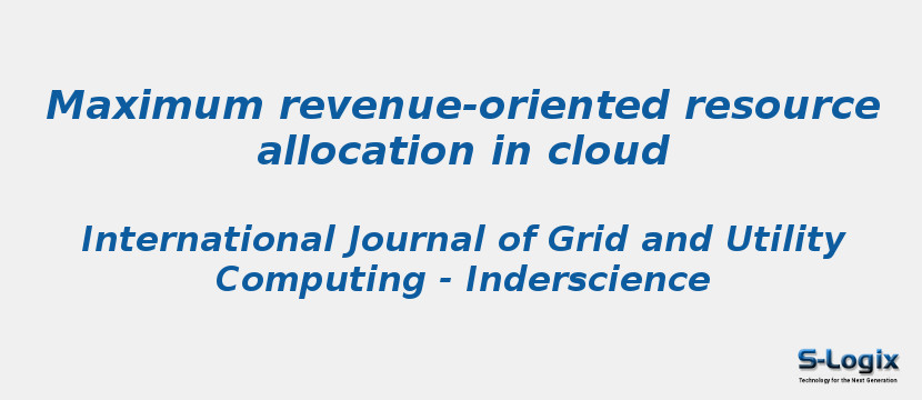 Maximum revenue-oriented resource allocation in cloud