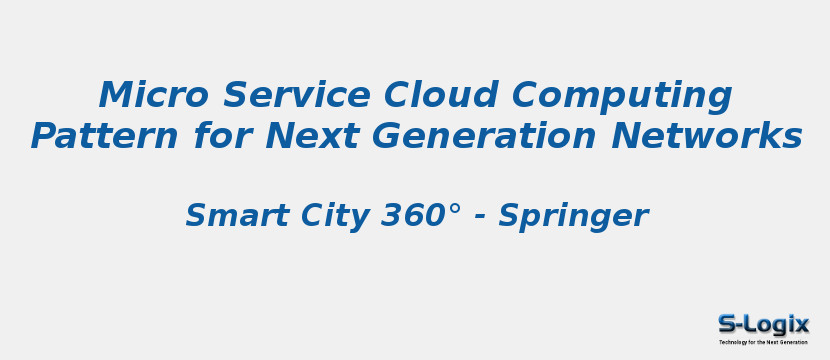 Micro Service Cloud Computing Pattern for Next Generation Networks