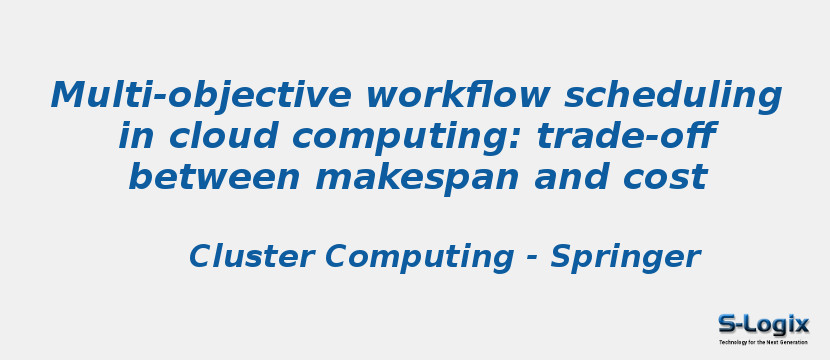 Multi-objective workflow scheduling in cloud computing: trade-off between makespan and cost