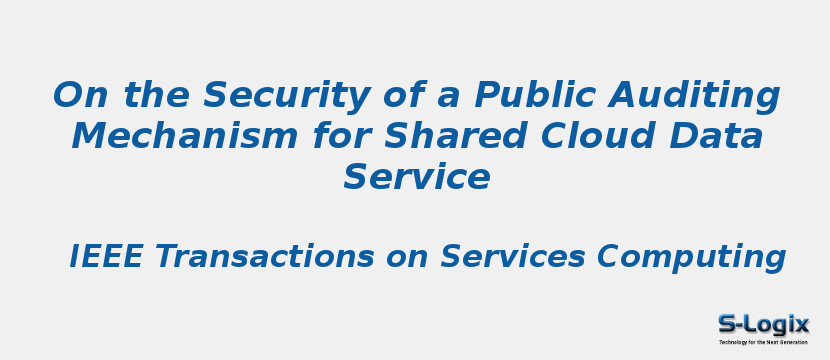 On the Security of a Public Auditing Mechanism for Shared Cloud Data Service