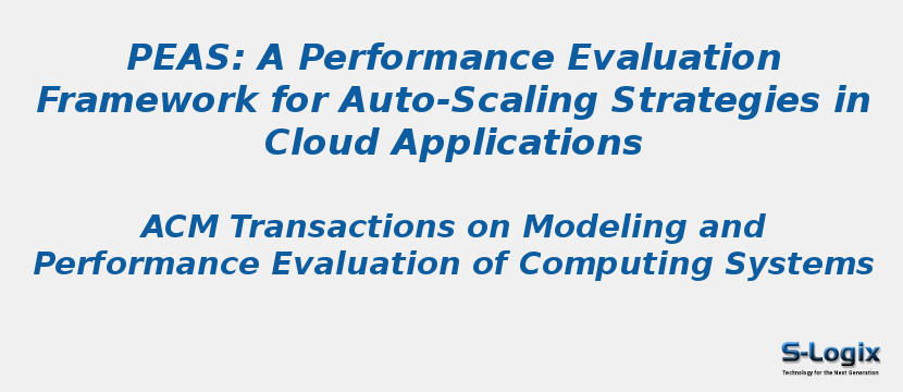 PEAS: A Performance Evaluation Framework for Auto-Scaling Strategies in Cloud Applications