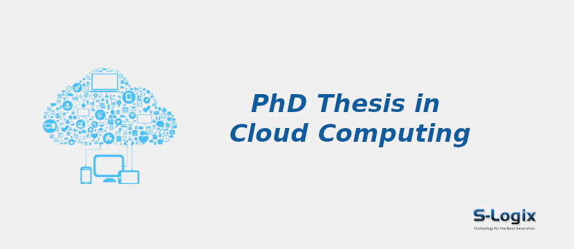 phd dissertation on cloud computing